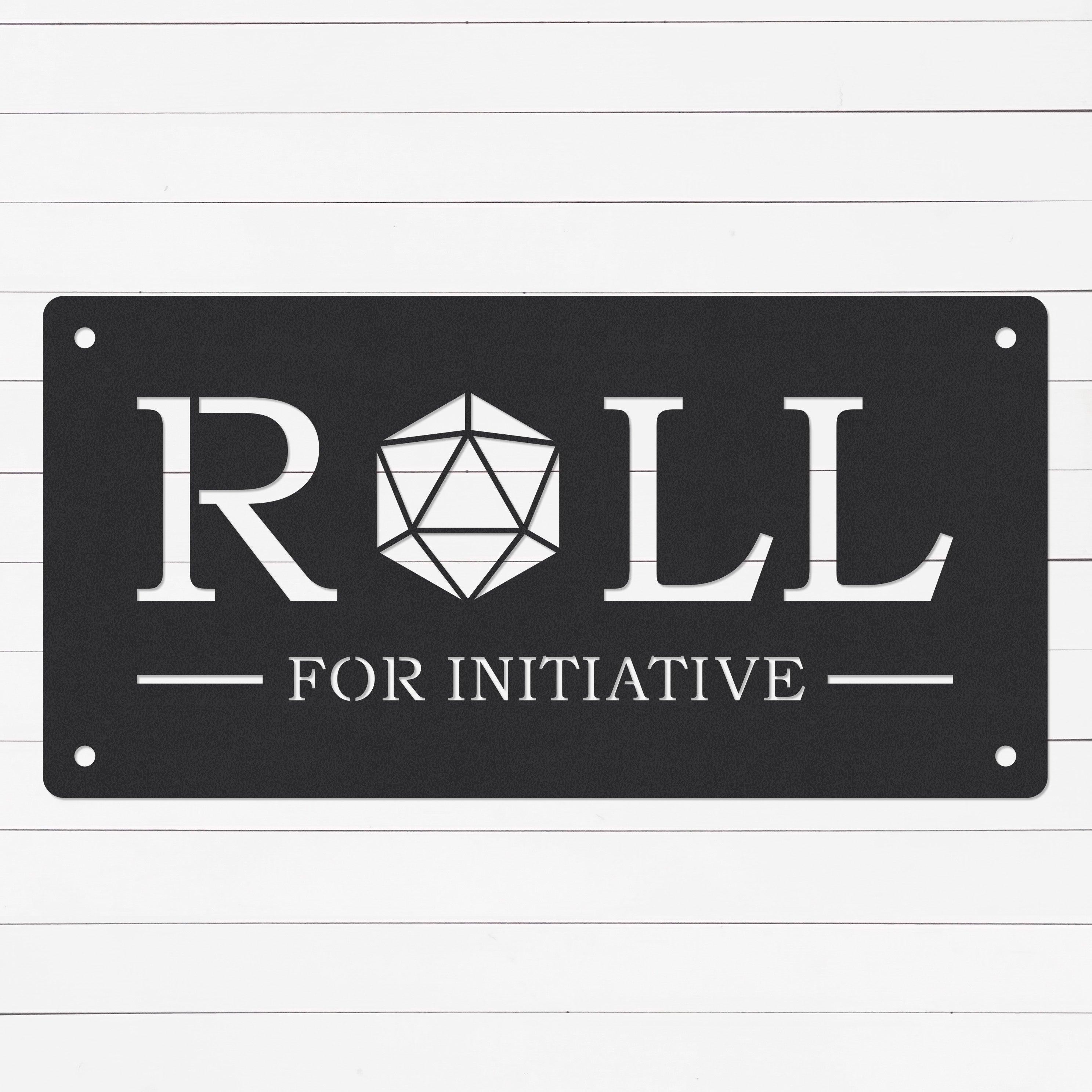 Roll For Initative Background Personalized Roll For Initiative Sign | Arclite Fabrication
